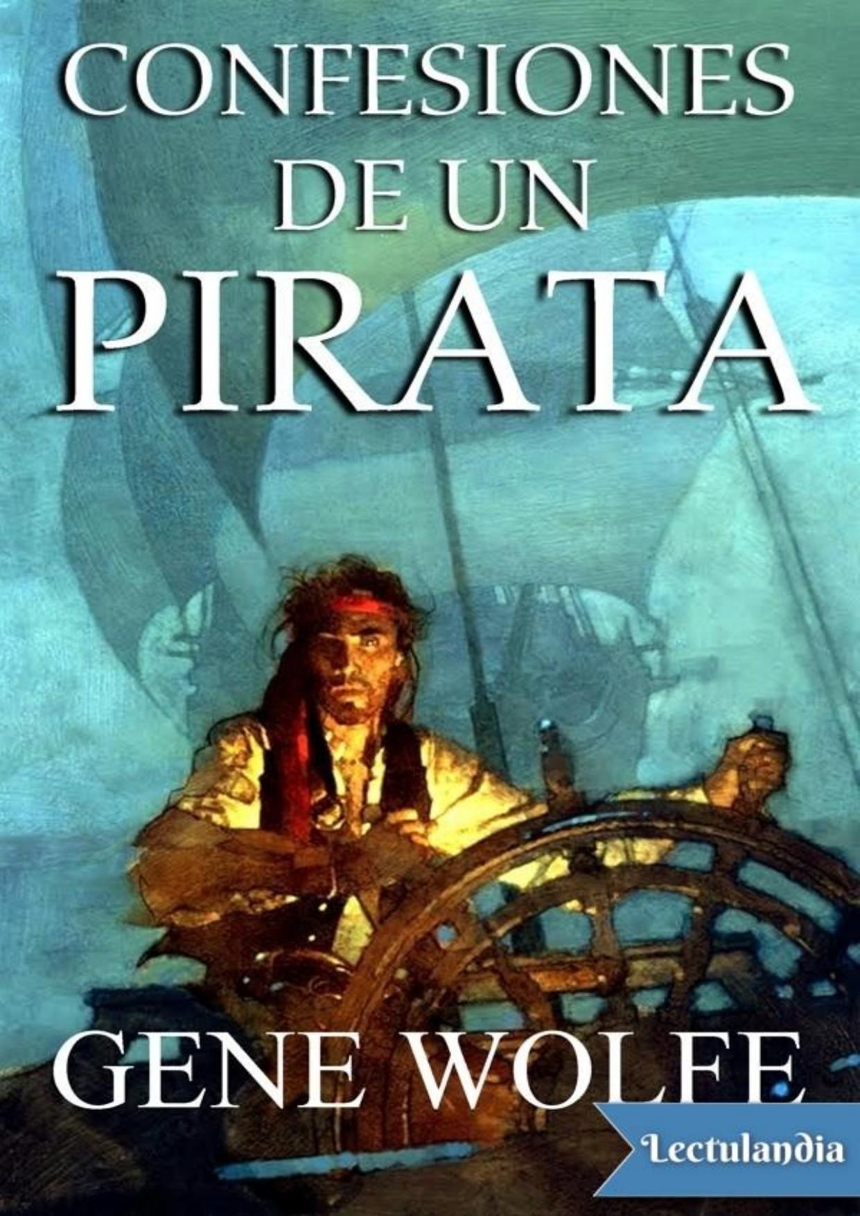 Confesiones de un pirata de Gene Wolfe, portada del libro
