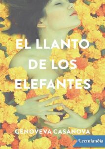 Portada de El llanto de los elefantes