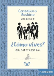 Portada de ¿Cómo vives?