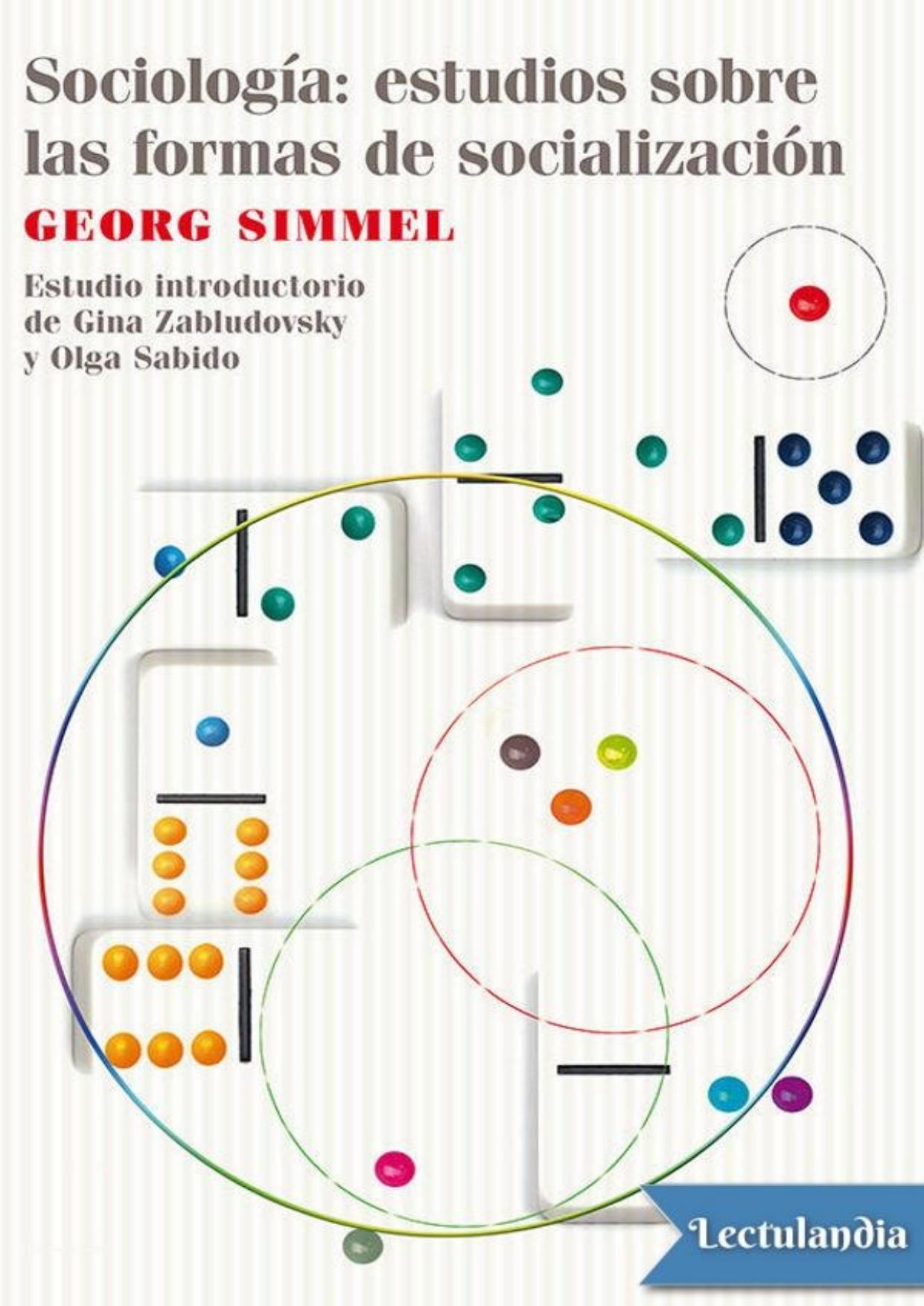 Sociología: estudios sobre las formas de socialización de Georg Simmel, portada del libro