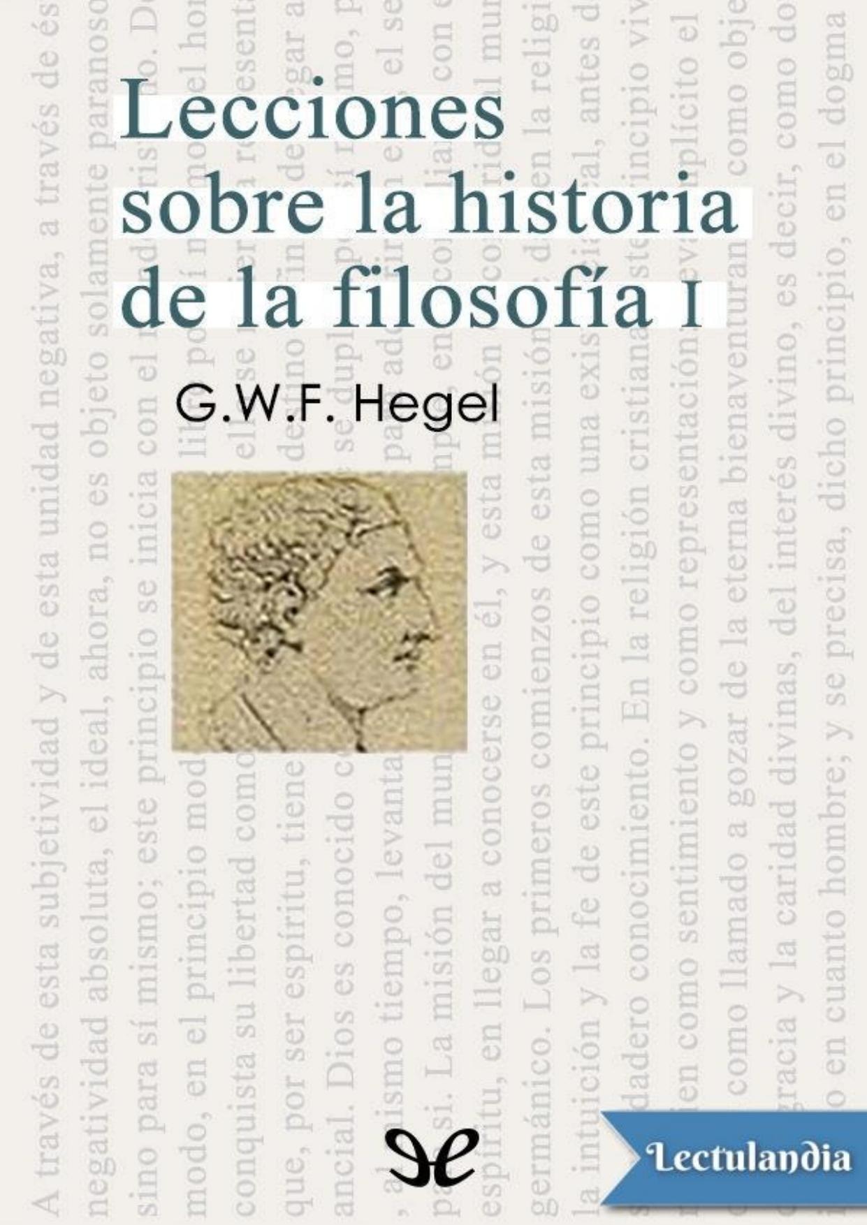 Lecciones sobre la historia de la filosofía I de Georg Wilhelm Friedrich Hegel, portada del libro