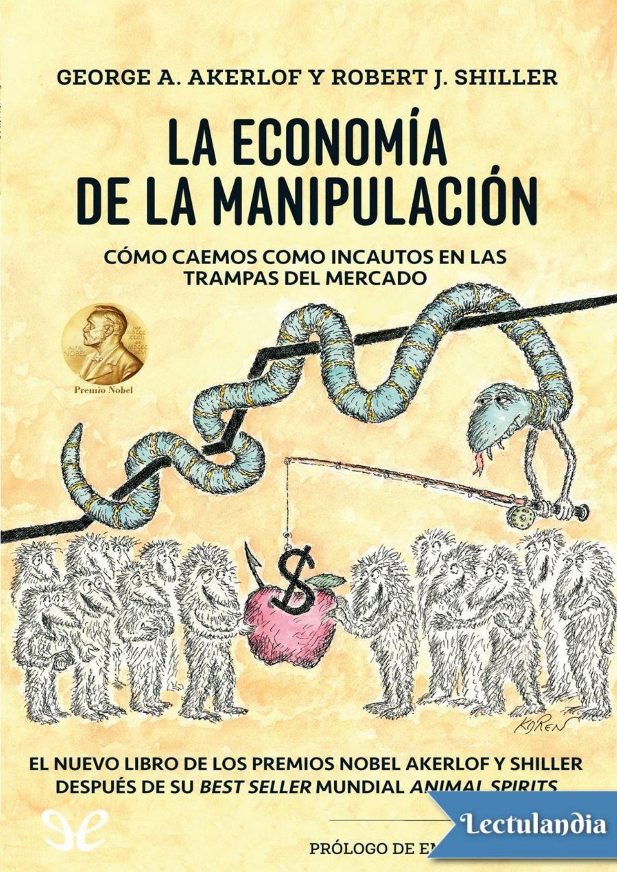 La economía de la manipulación de George A. Akerlof, portada del libro