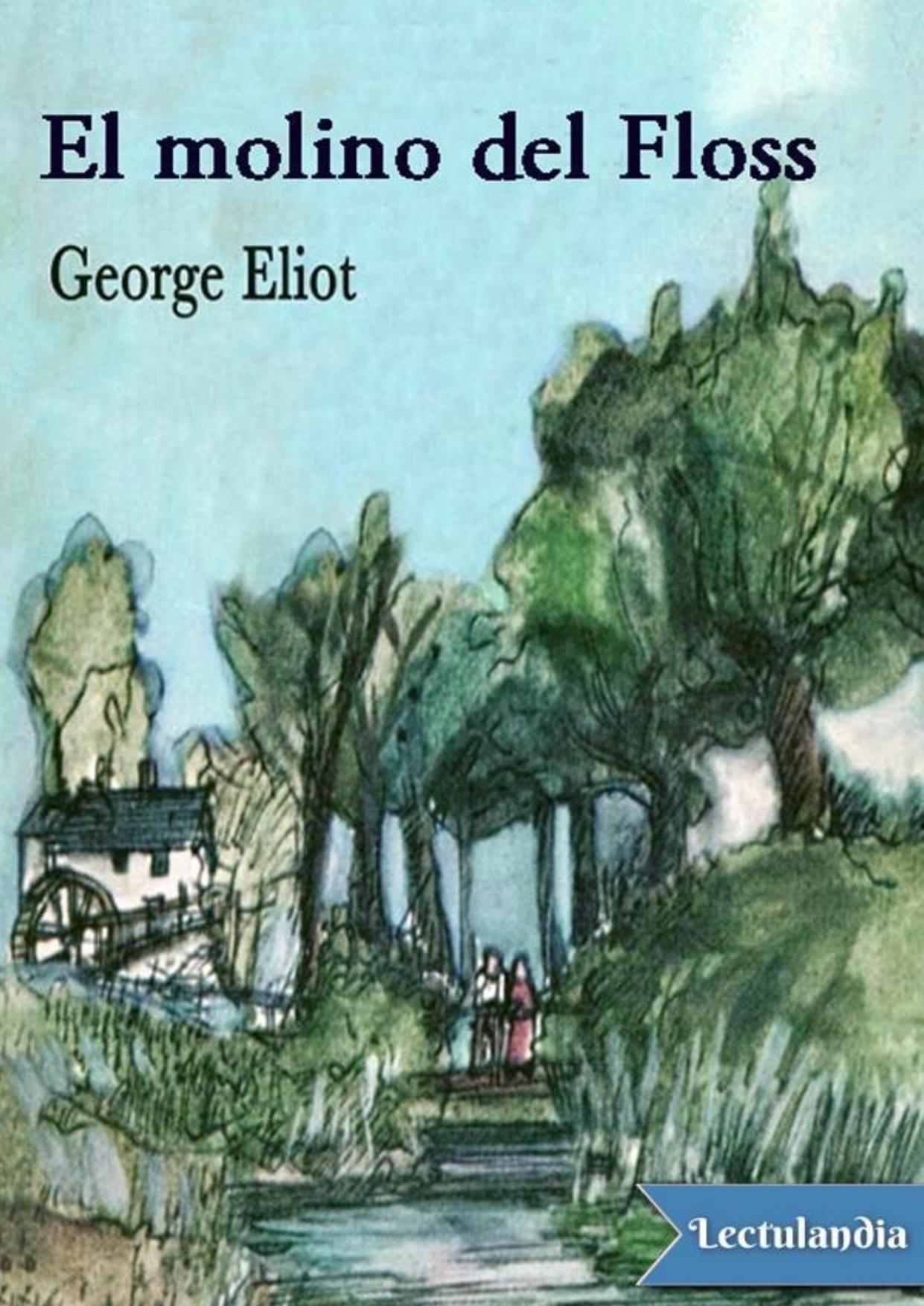 El molino del Floss de George Eliot, portada del libro
