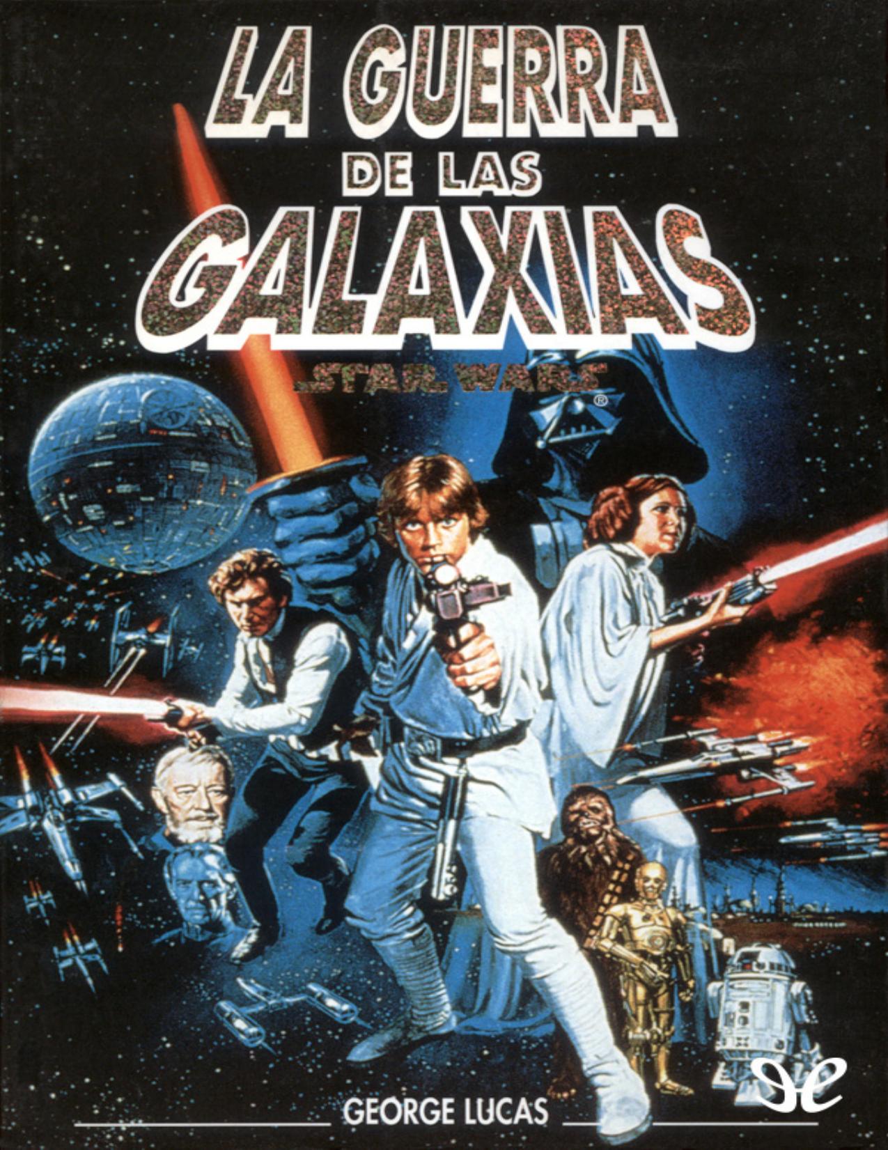 Episodio IV_ La guerra de las Galax de George Lucas, portada del libro