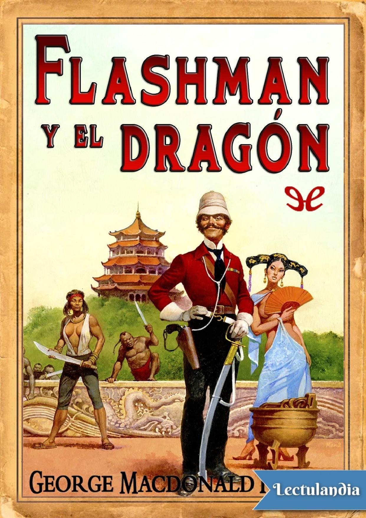 Flashman y el dragón de George MacDonald Fraser, portada del libro