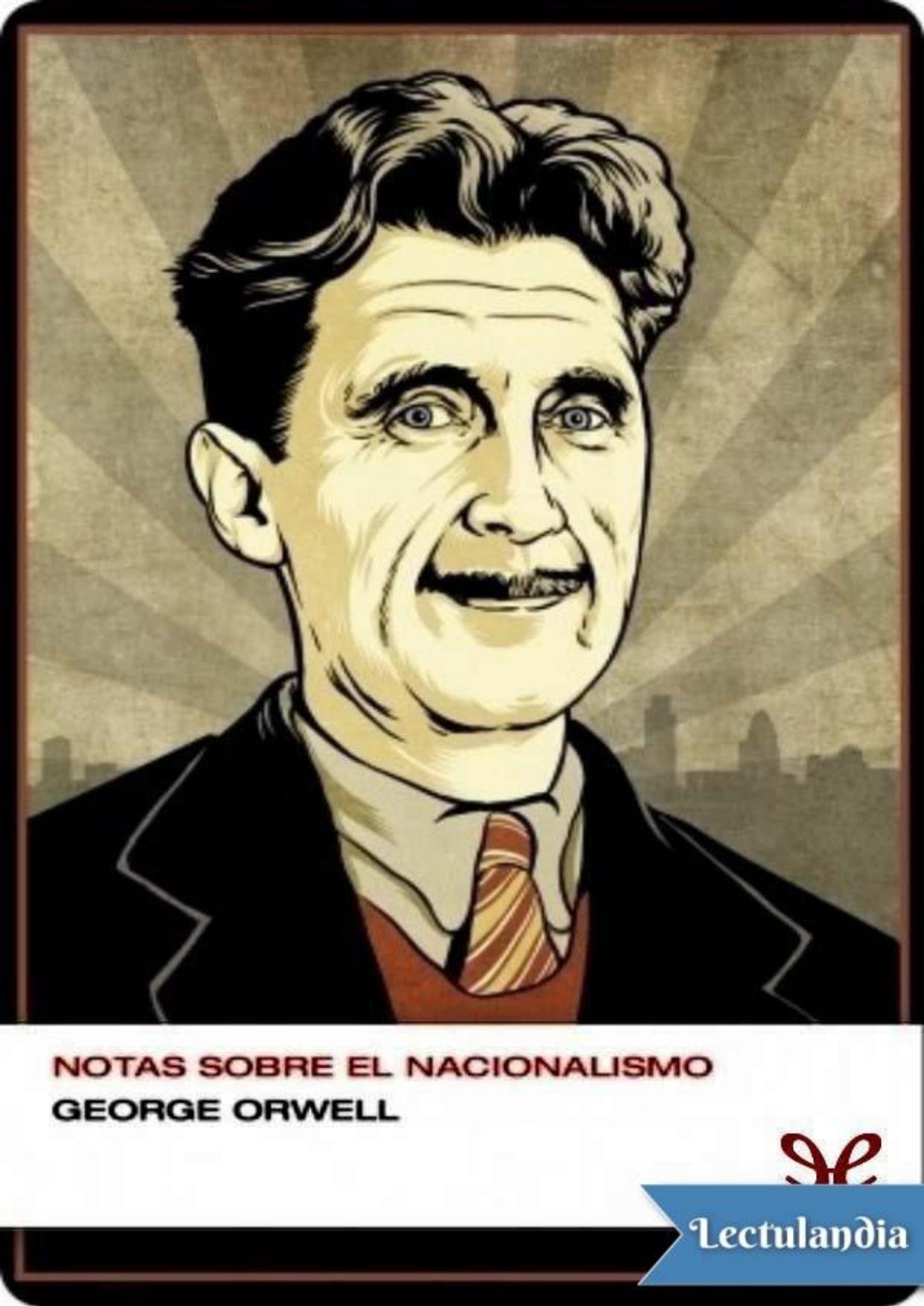 Notas sobre el nacionalismo de George Orwell, portada del libro