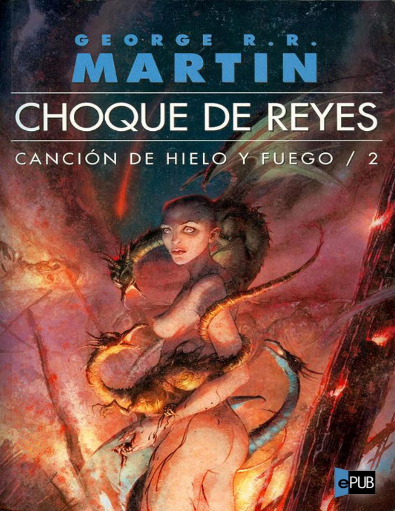 Choque de reyes de George R.R. Martin, portada del libro