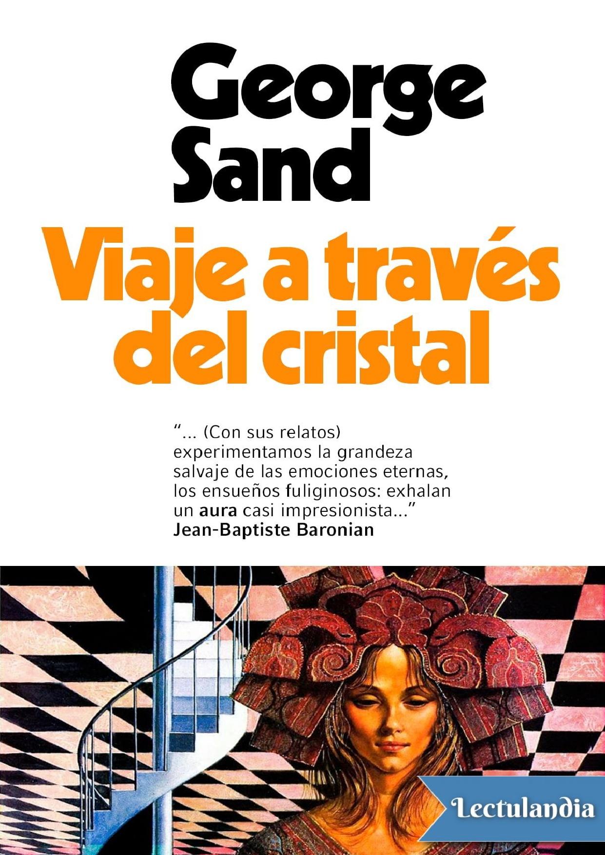 Viaje a través del cristal de George Sand, portada del libro