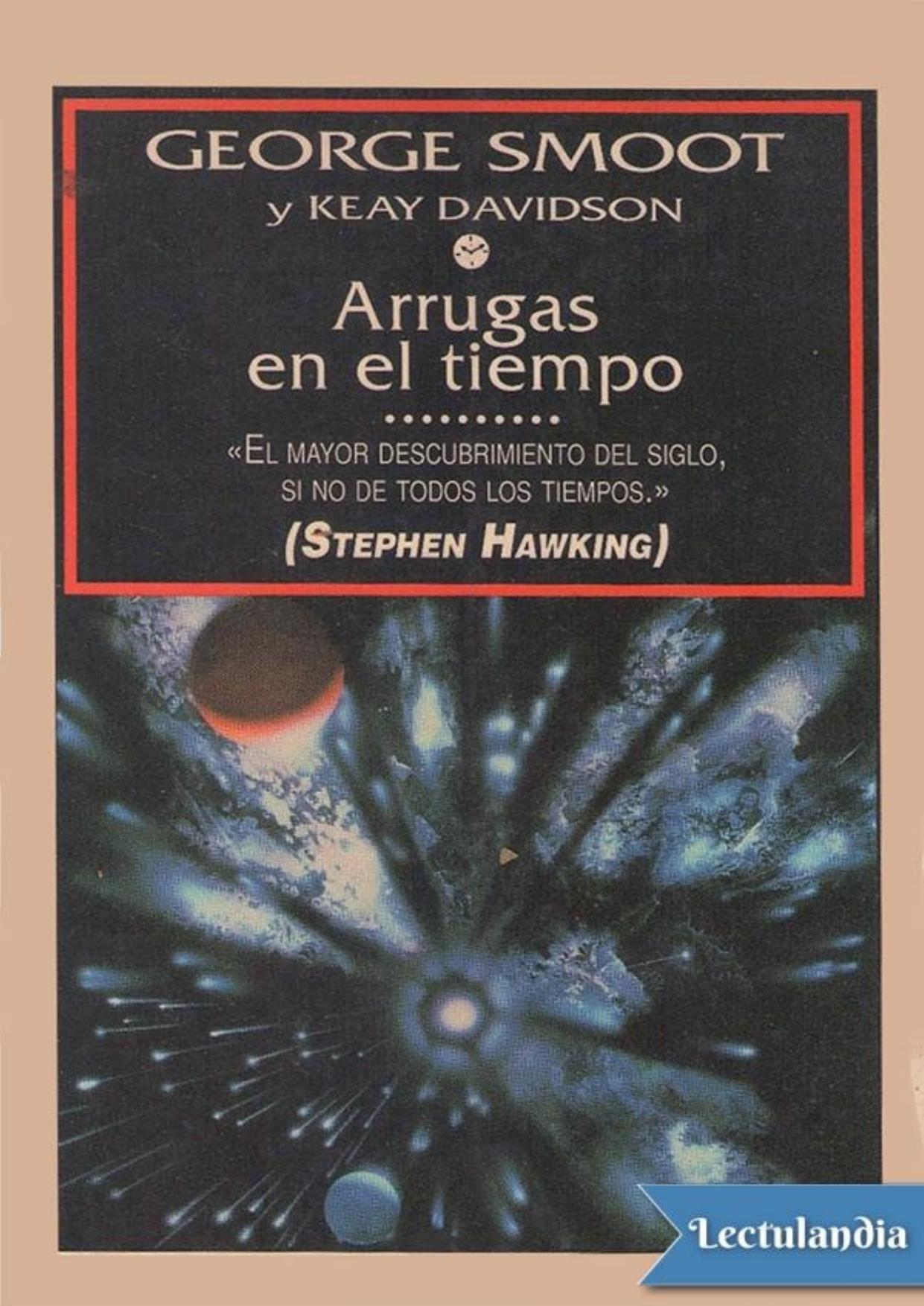 Arrugas en el tiempo de George Smoot, portada del libro