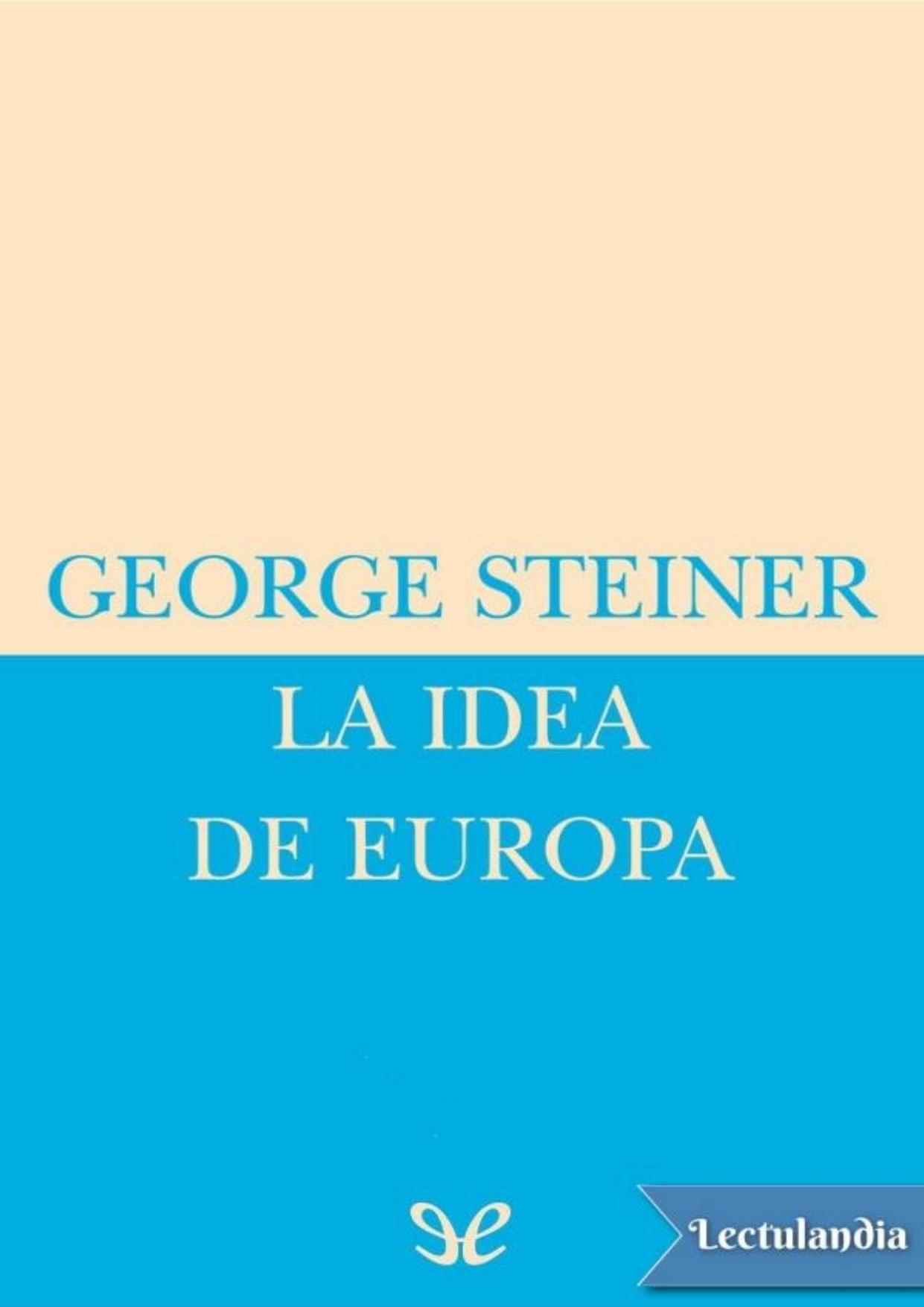 La idea de Europa de George Steiner, portada del libro