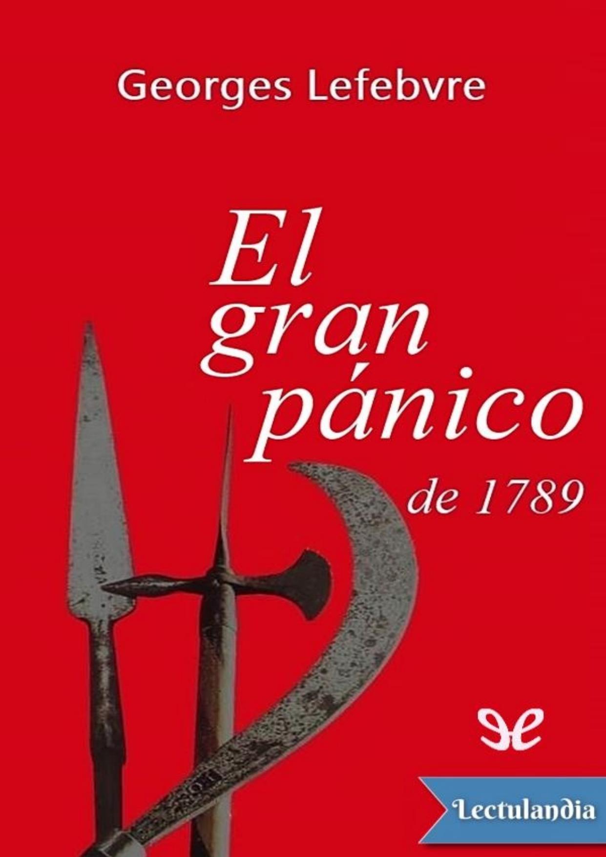 El gran pánico de 1789 de Georges Lefebvre, portada del libro