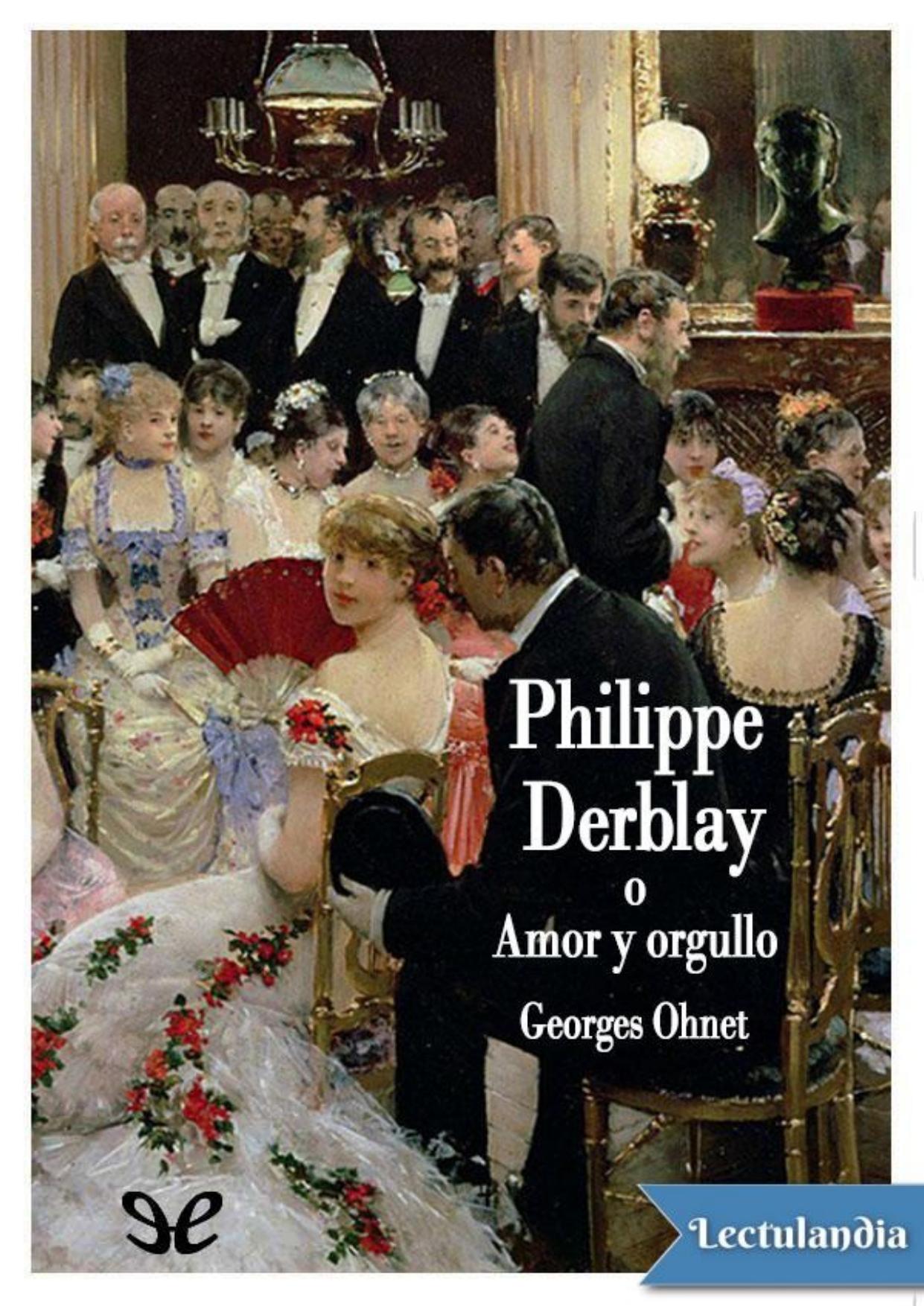 Philippe Derblay de Georges Ohnet, portada del libro