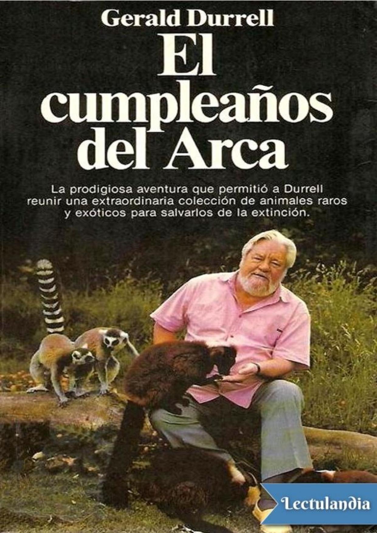 El cumpleaños del Arca de Gerald Durrell, portada del libro