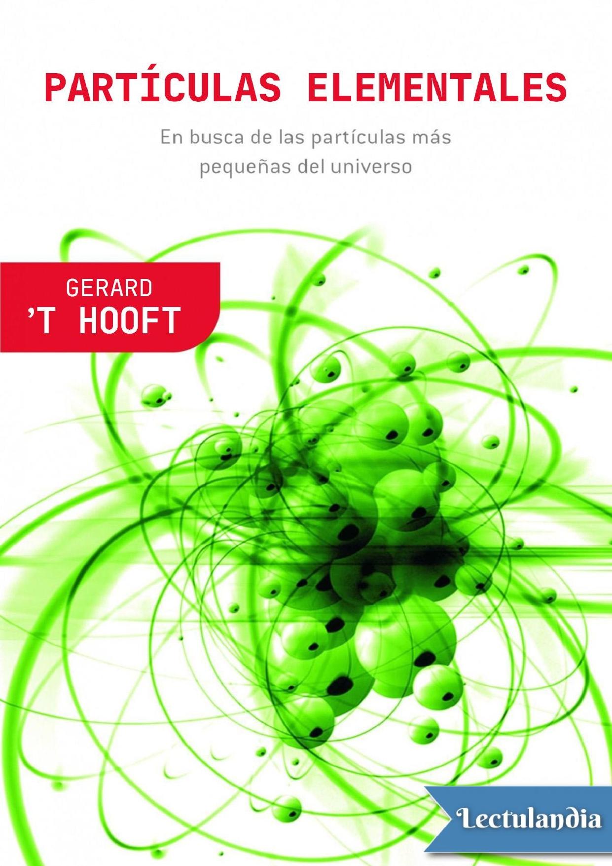Partículas elementales de Gerard ’t Hooft, portada del libro