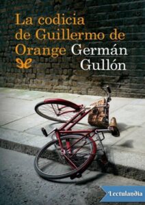 Portada de La codicia de Guillermo de Orange