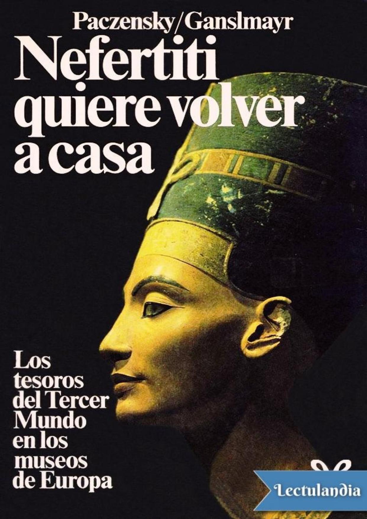 Nefertiti quiere volver a casa de Gert von Paczensky, portada del libro