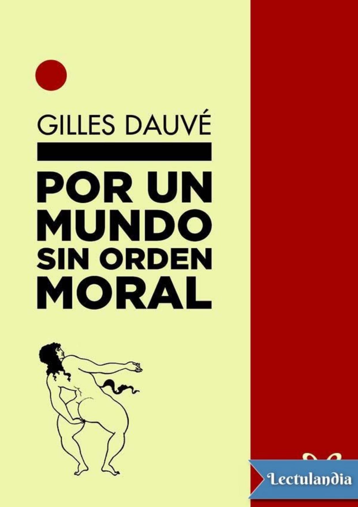 Por un mundo sin orden moral de Gilles Dauvé, portada del libro