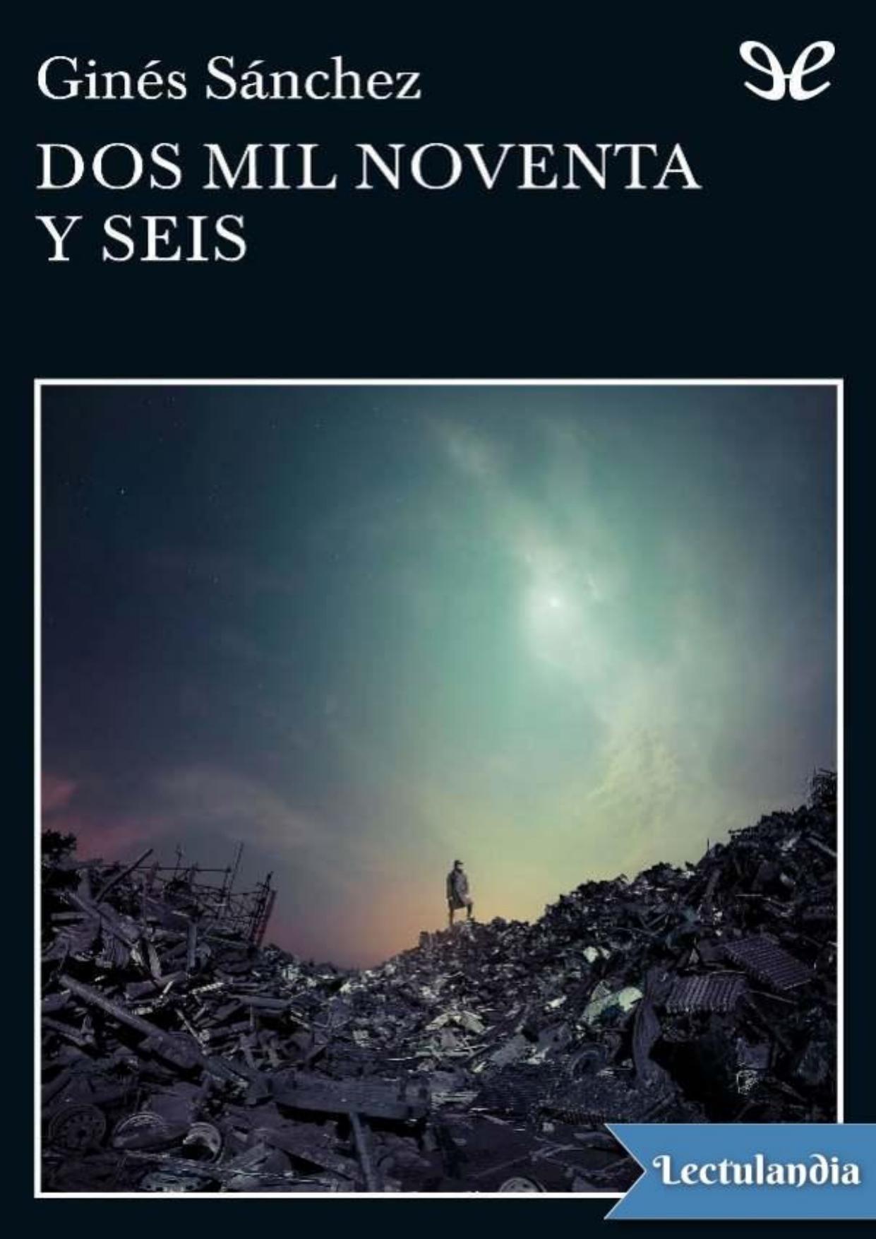 Dos mil noventa y seis de Ginés Sánchez, portada del libro
