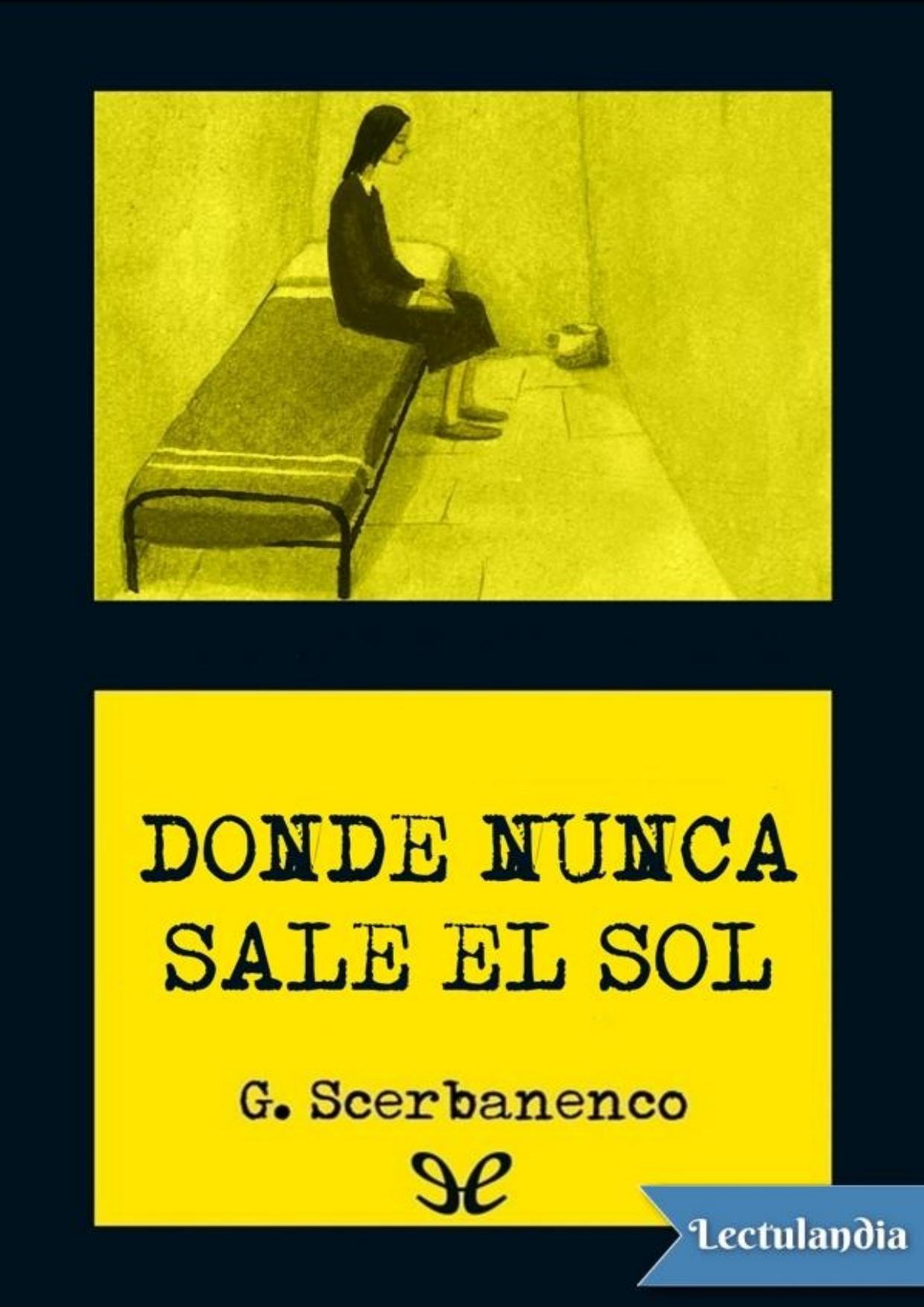 Donde nunca sale el sol de Giorgio Scerbanenco, portada del libro