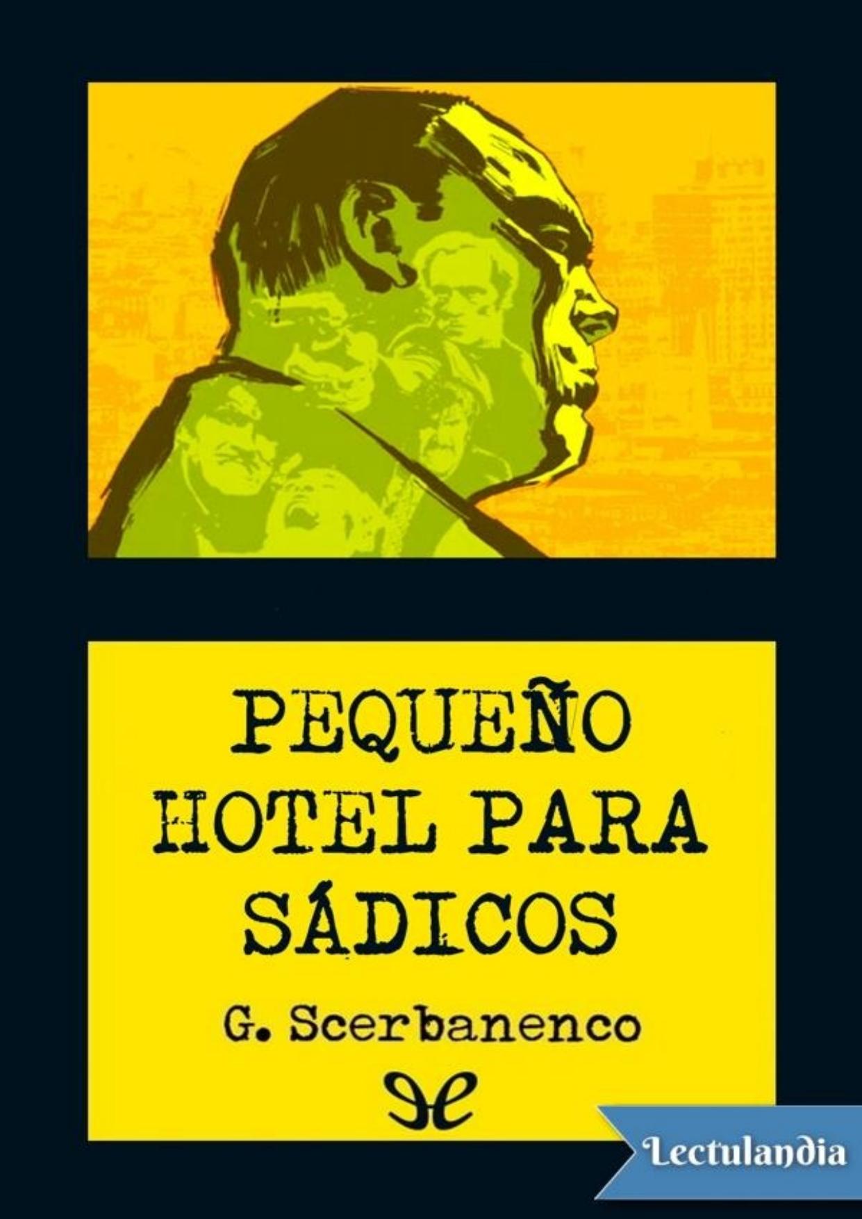 Pequeño hotel para sádicos de Giorgio Scerbanenco, portada del libro