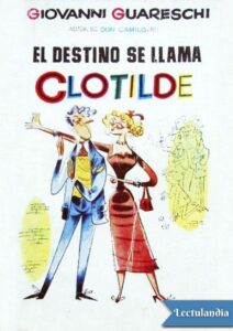 Portada de El destino se llama Clotilde