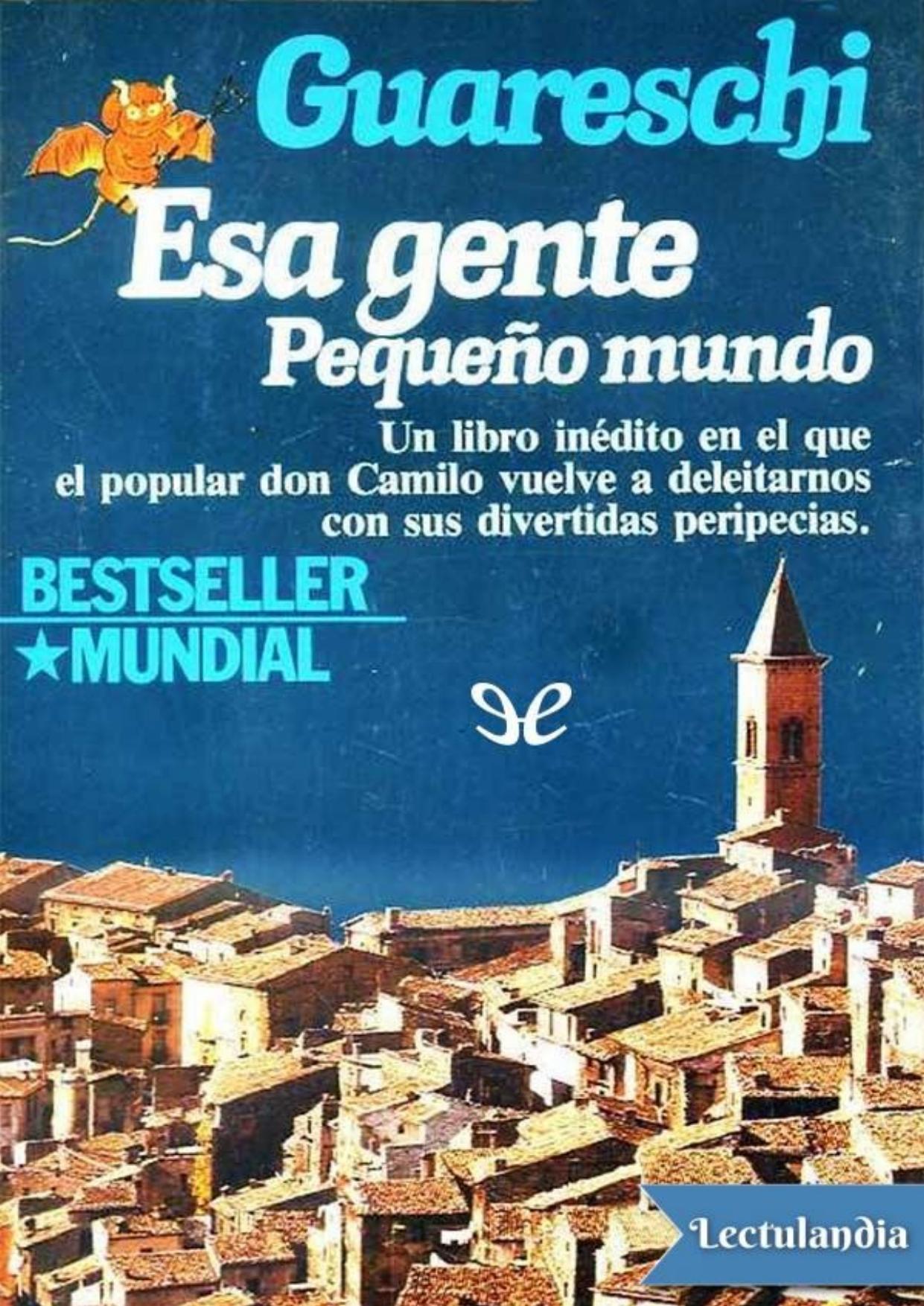 Esa gente. Pequeño mundo de Giovanni Guareschi, portada del libro