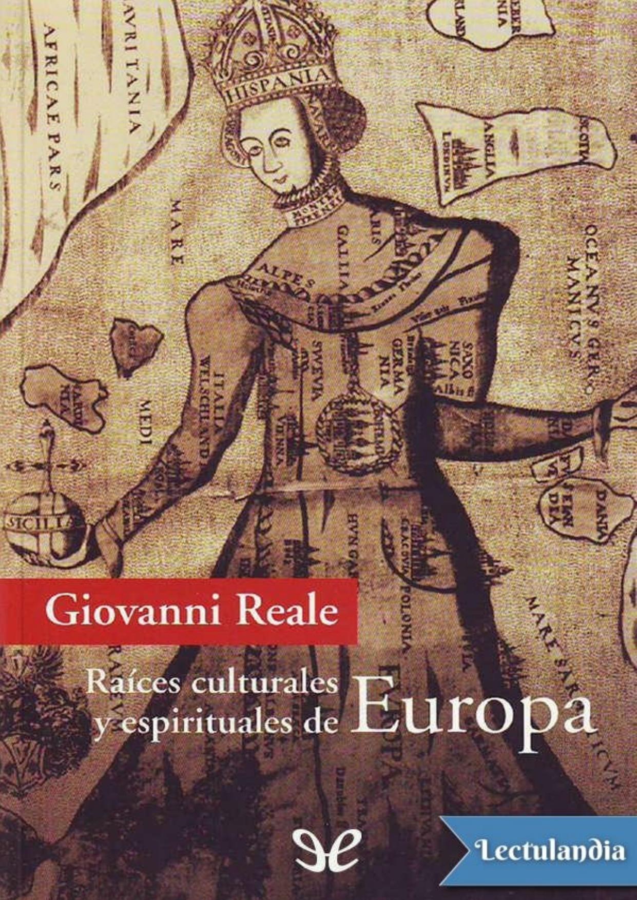 Raíces culturales y espirituales de Europa de Giovanni Reale, portada del libro