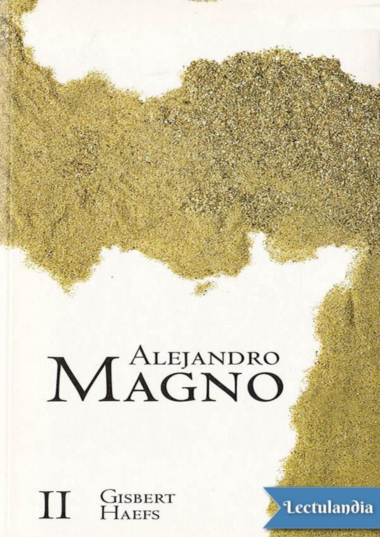 Alejandro Magno (II) de Gisbert Haefs, portada del libro
