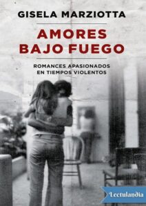 Portada de Amores bajo fuego
