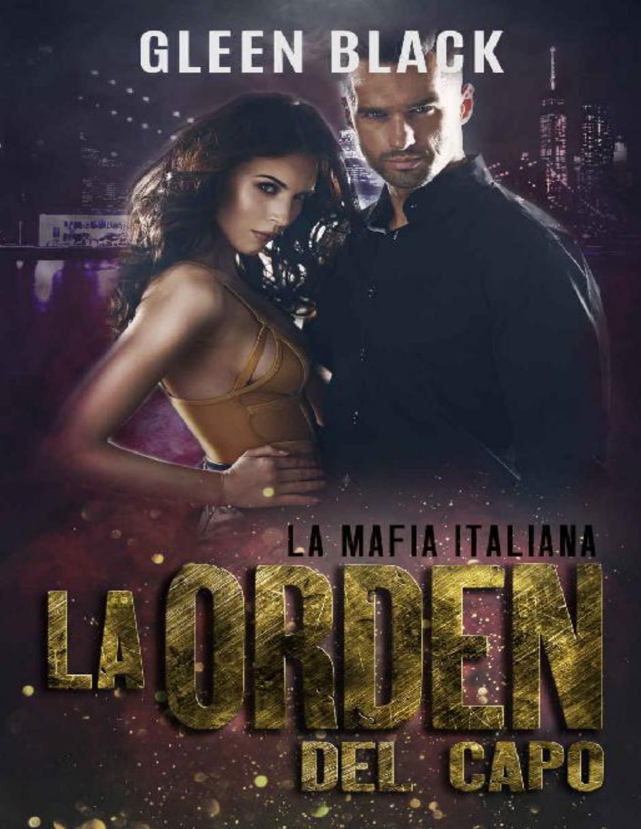 La orden del capo de Gleen Black, portada del libro