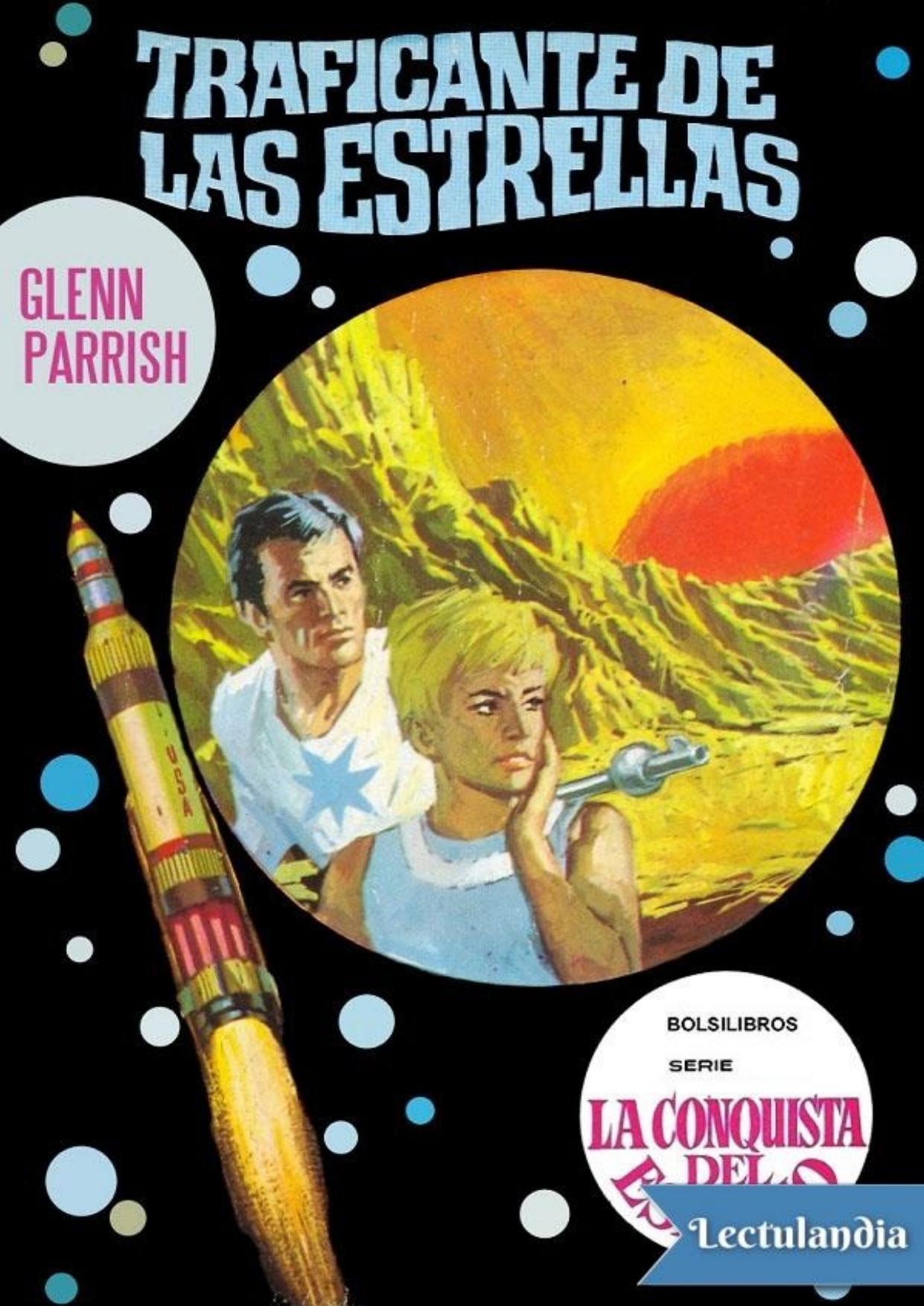 Traficante de las estrellas de Glenn Parrish, portada del libro