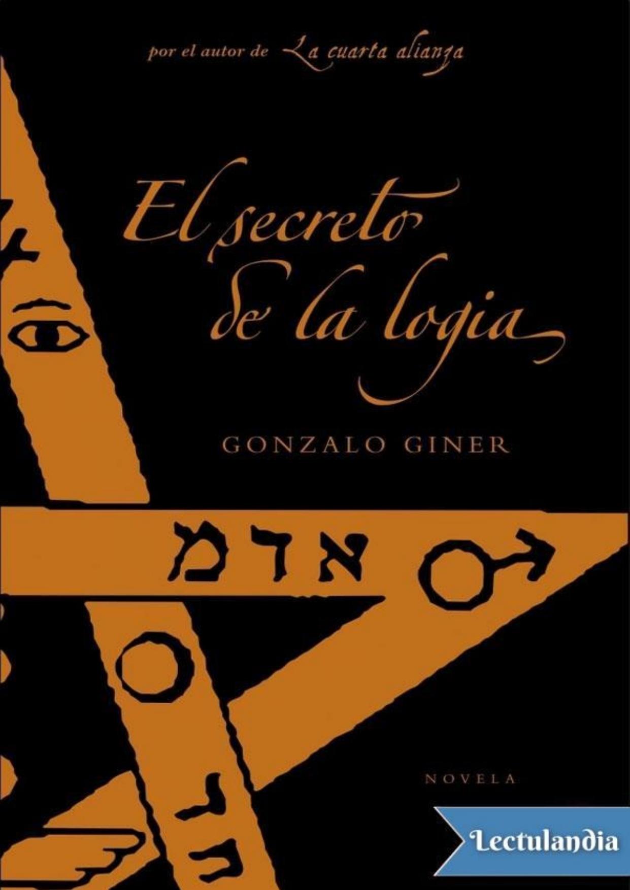 El secreto de la logia de Gonzalo Giner, portada del libro