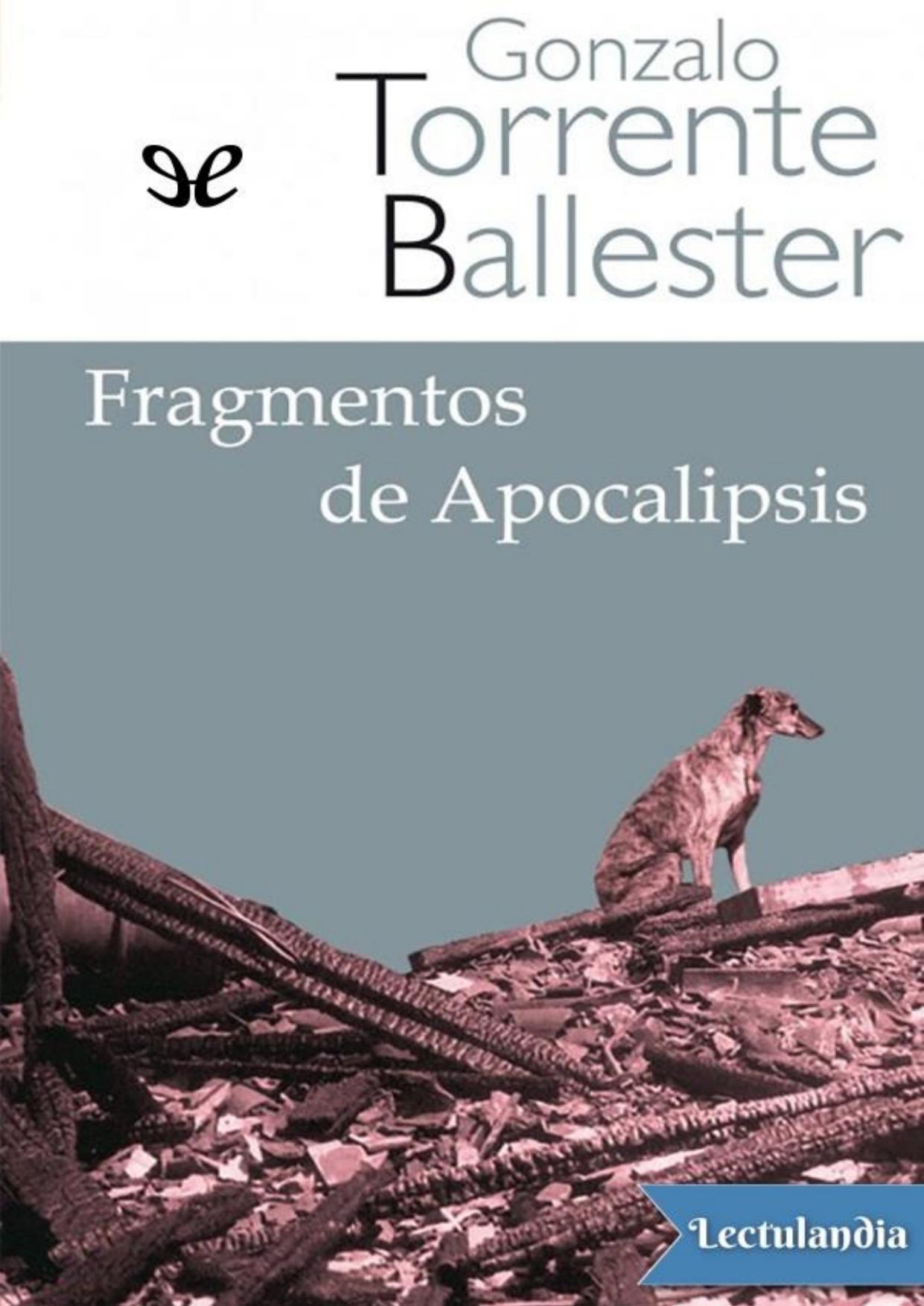 Fragmentos de Apocalipsis de Gonzalo Torrente Ballester, portada del libro