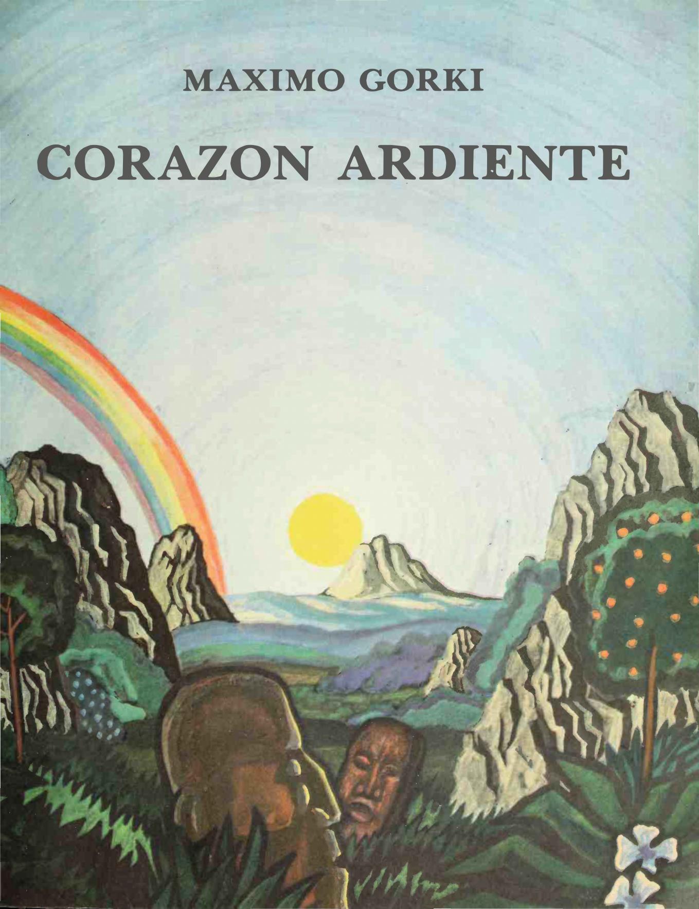 Corazon ardiente de Gorky, Maksim, 1868-1936, portada del libro