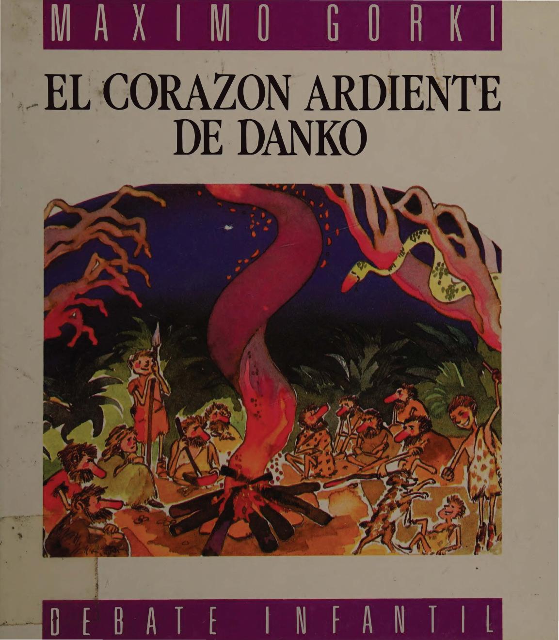 El corazon ardiente de Danko de Gorky, Maksim, 1868-1936, portada del libro