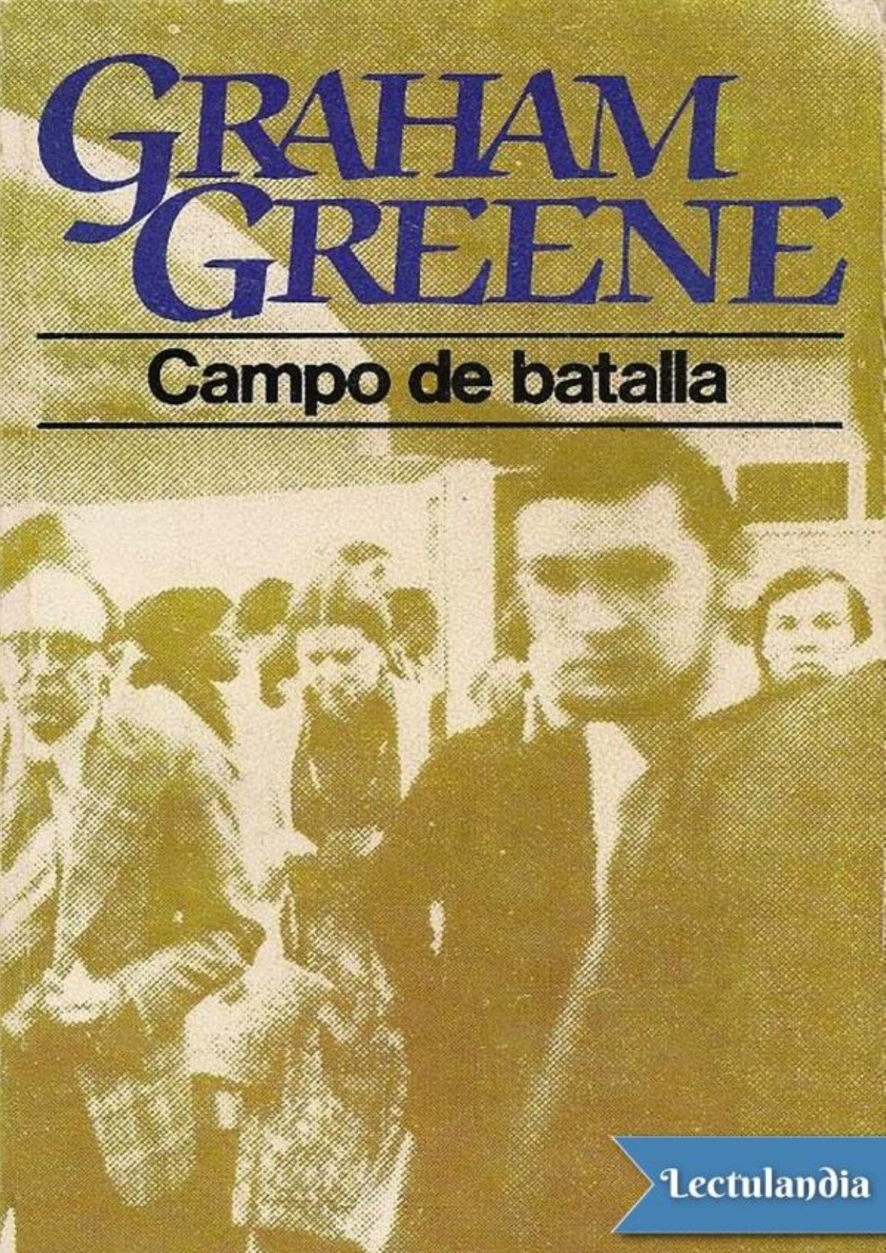 Campo de batalla de Graham Greene, portada del libro