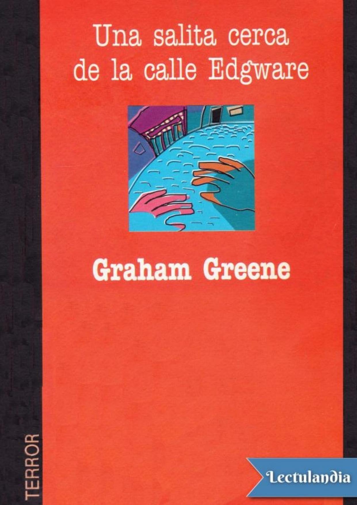 Una salita cerca de la calle Edgware de Graham Greene, portada del libro