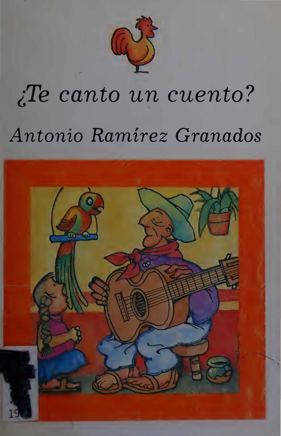 Te canto un cuento? de Antonio Granados, portada del libro