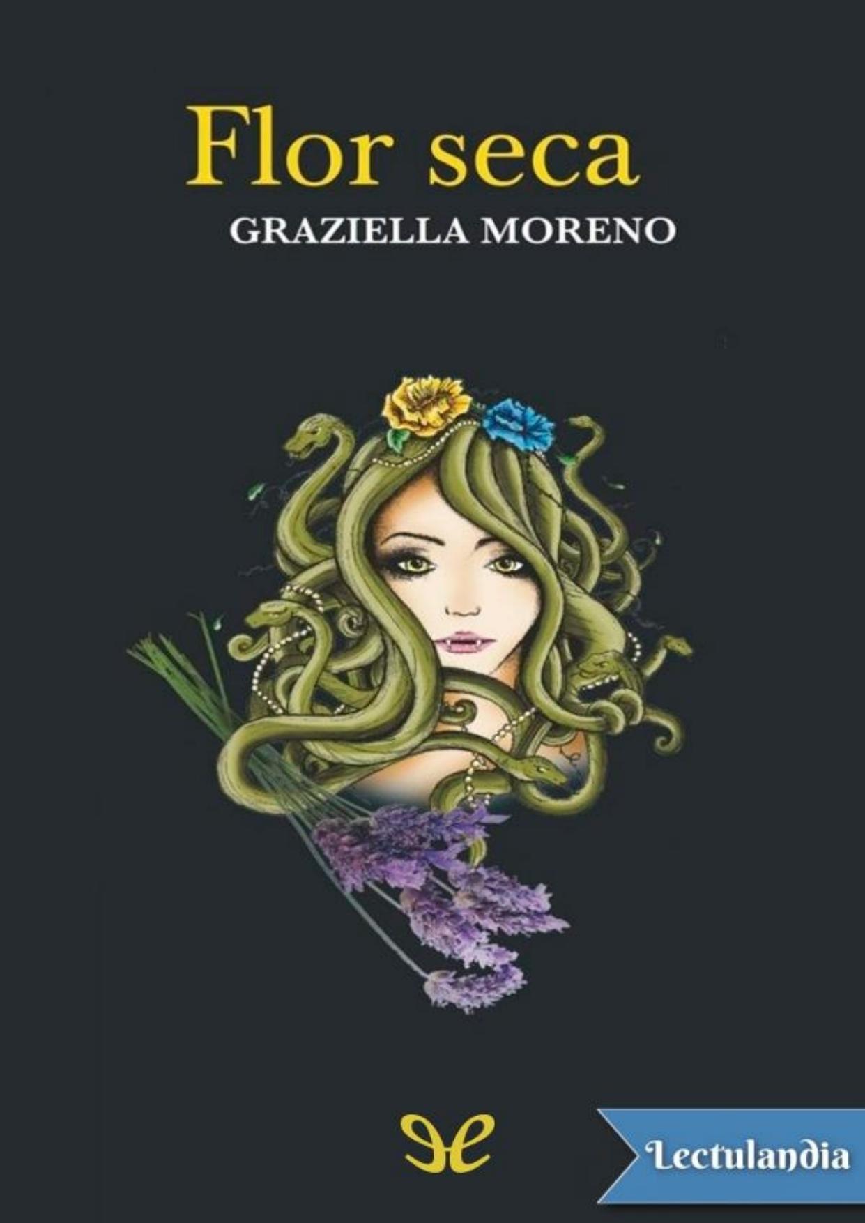 Flor seca de Graziella Moreno Graupera, portada del libro