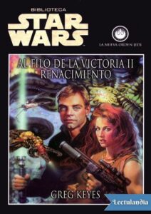 Portada de Al filo de la victoria II – Renacimiento