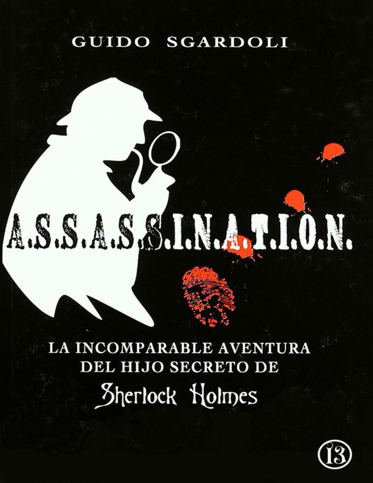 A.S.S.A.S.S.I.N.A.T.I.O.N. de Guido Sgardoli, portada del libro