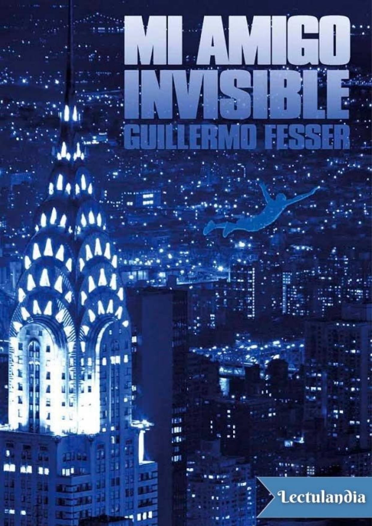 Mi amigo invisible de Guillermo Fesser, portada del libro