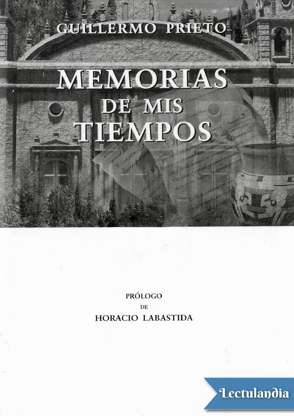 Memorias de mis tiempos de Guillermo Prieto, portada del libro