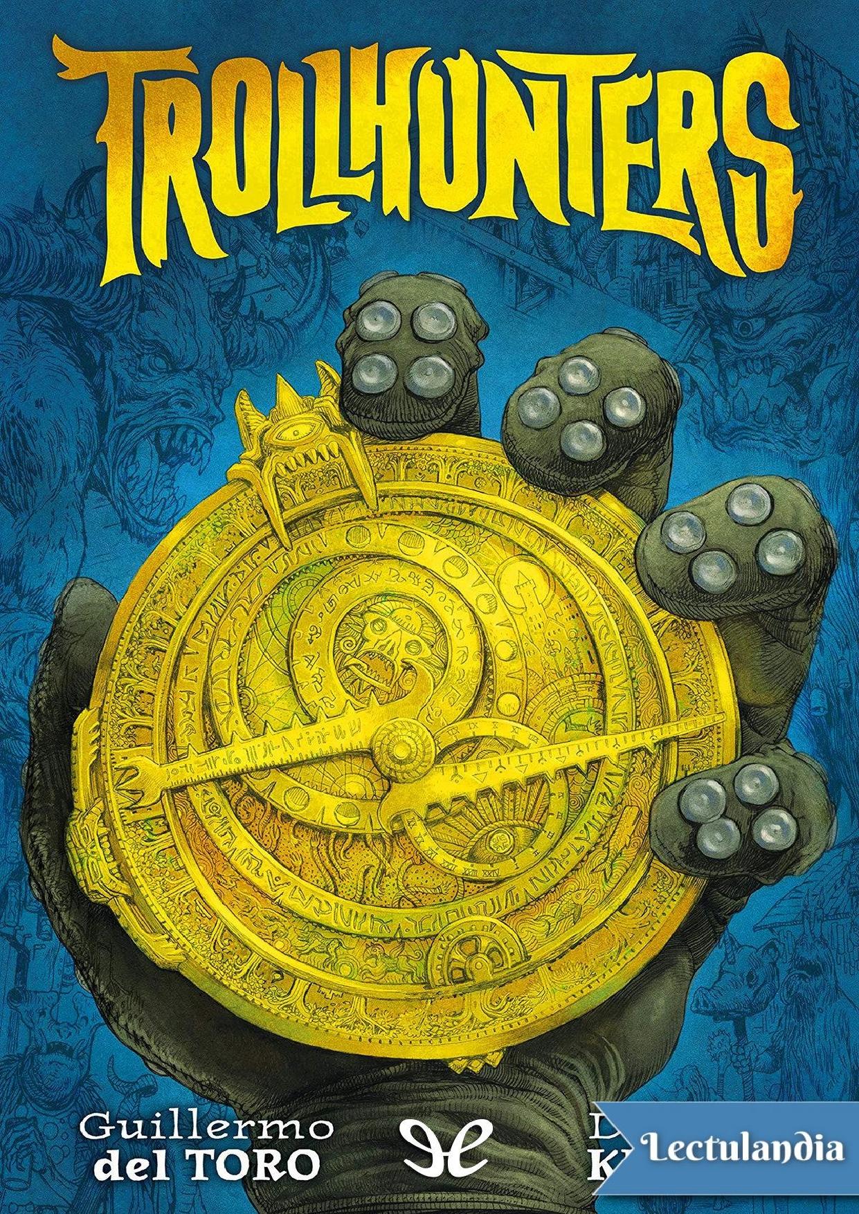 Trollhunters de Guillermo del Toro, portada del libro