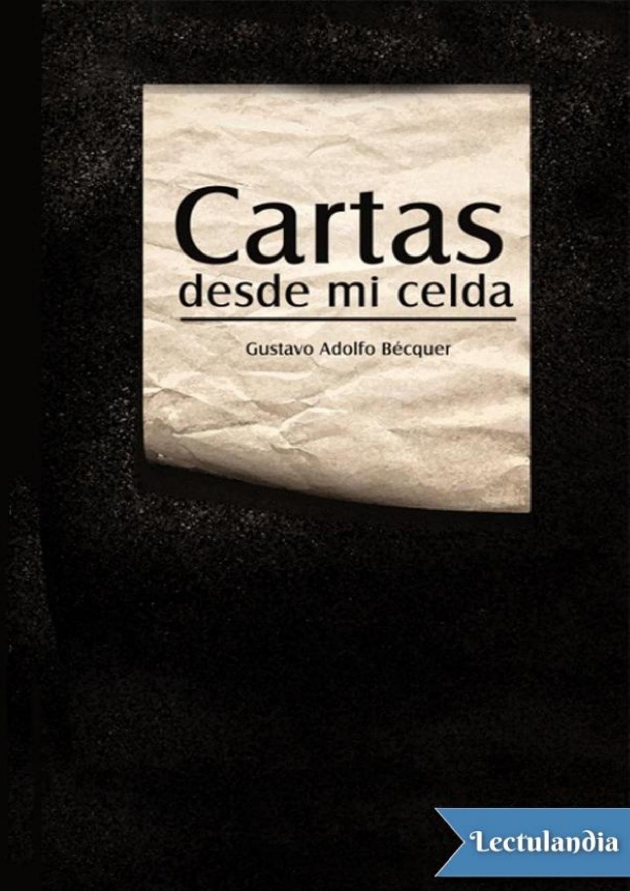 Cartas desde mi celda de Gustavo Adolfo Bécquer, portada del libro