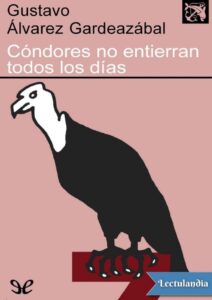 Portada de Cóndores no entierran todos los días