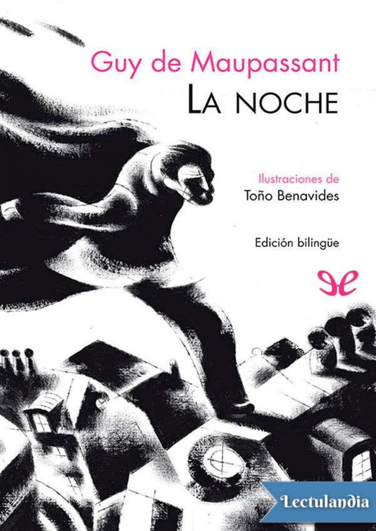 La noche (Ilustrado-bilingüe) de Guy de Maupassant, portada del libro