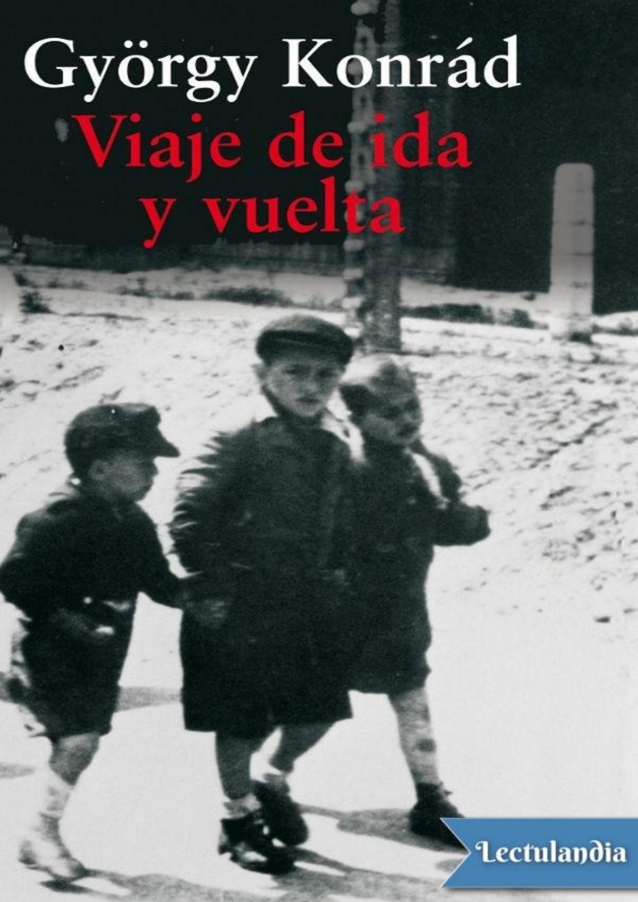 Viaje de ida y vuelta de György Konrád, portada del libro
