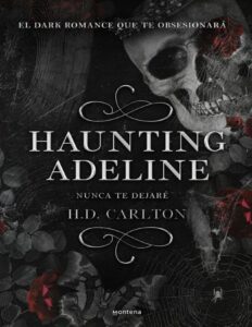 Portada de Haunting Adeline: Nunca te dejaré (edición en español)