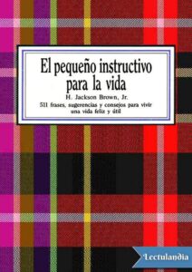 Portada de El pequeño instructivo para la vida